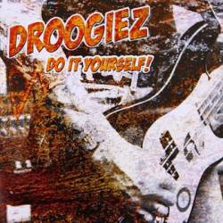 Droogiez : Do It Yourself !